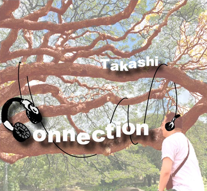 Takashi connection